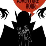 The Thrilling Adventure Hour #4
