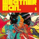 The Weatherman Vol 2 #1