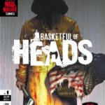 Basketful of Heads #1