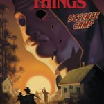 Stranger Things: Science Camp #1