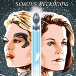 Star Trek Voyager: Seven's Reckoning #1