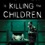 Something Is Killing the Children #12