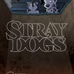 Stray Dogs #3