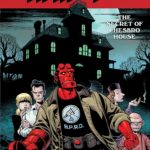 Hellboy and the BPRD: The Secret of Chesbro House #1