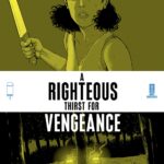 A Righteous Thirst for Vengeance #3