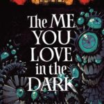 The Me You Love in the Dark #5