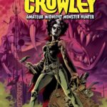 Count Crowley Amateur Midnight Monster Hunter #1