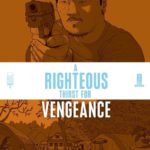 A Righteous Thirst for Vengeance #6