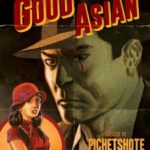The Good Asian #10