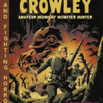 Count Crowley Amateur Midnight Monster Hunter #3