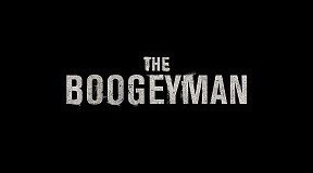 The Boogeyman: A Fancast Review