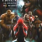 Fallen Friend: The Death of Ms. Marvel #1