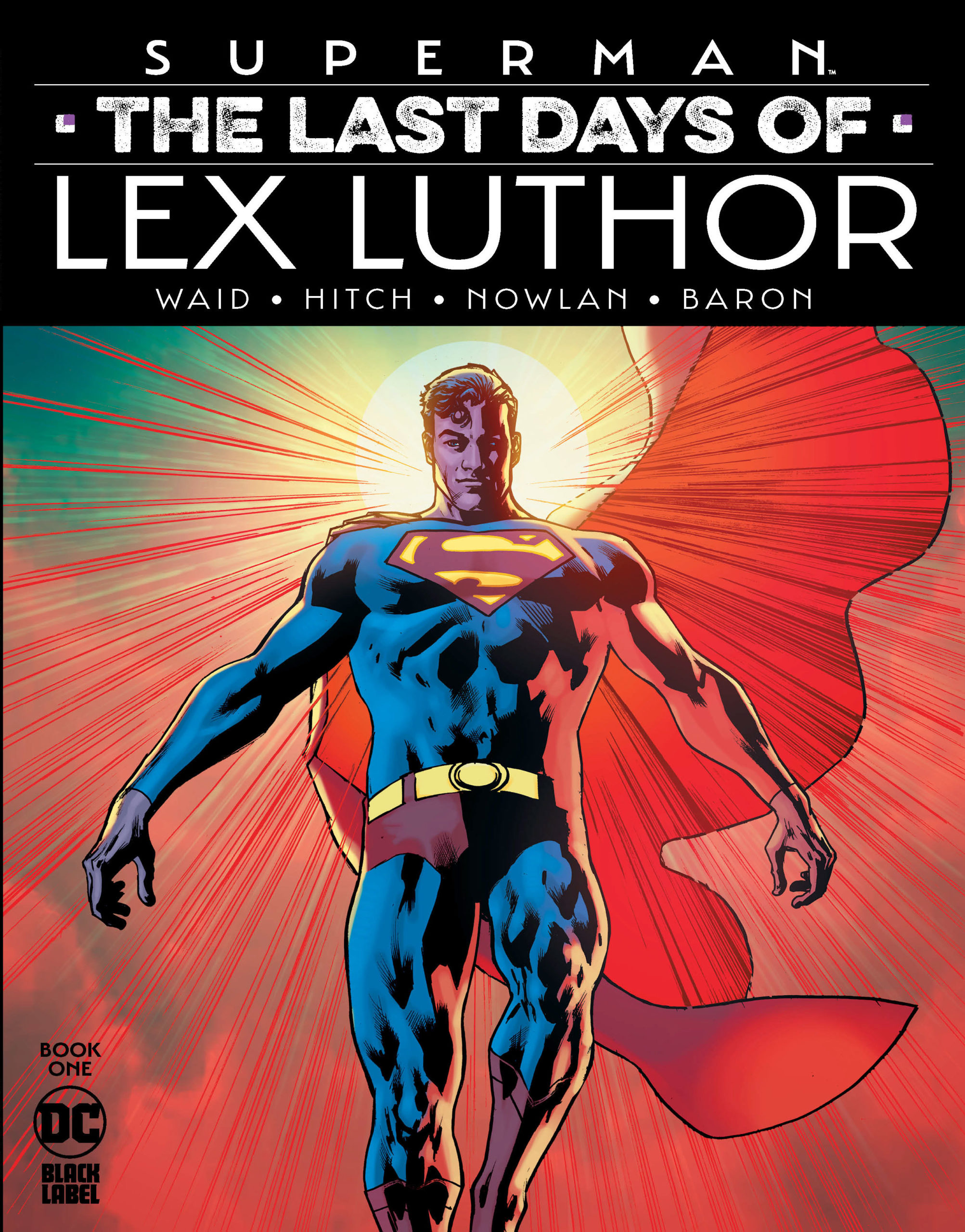 Superman The Last Days of Lex Luthor #1
