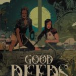 Dark Spaces: Good Deeds #4