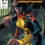 Ms. Marvel Mutant Menace #1