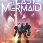 The Last Mermaid #1