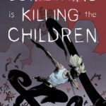 Something is Killing the Children #36