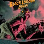 Universal Monsters: Creature from the Black Lagoon #1