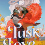 Tusk Love