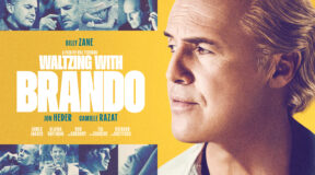 Billy Zane stars in ‘Waltzing With Brando’